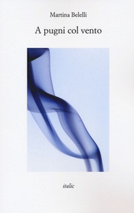 A pugni col vento - Librerie.coop