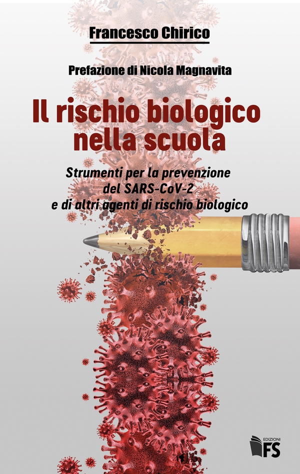Il rischio biologico nella scuola - Librerie.coop Il rischio biologico nella scuola - Librerie.coop