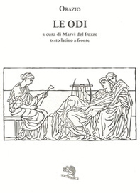 Le odi. Testo latino a fronte - Librerie.coop Le odi. Testo latino a fronte - Librerie.coop