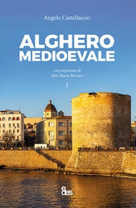 Alghero medioevale - Librerie.coop