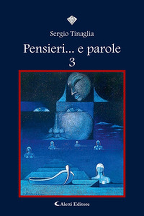 Pensieri... e parole - Vol. 3 - Librerie.coop Pensieri... e parole - Vol. 3 - Librerie.coop