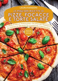 Le migliori ricette di pizze, focacce e torte salate - Librerie.coop Le migliori ricette di pizze, focacce e torte salate - Librerie.coop