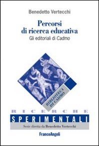 Percorsi di ricerca educativa. Gli editoriali di Cadmo-Itinerarios de investigación educativa. Los editoriales de Cadmo - Librerie.coop Percorsi di ricerca educativa. Gli editoriali di Cadmo-Itinerarios de investigación educativa. Los editoriales de Cadmo - Librerie.coop