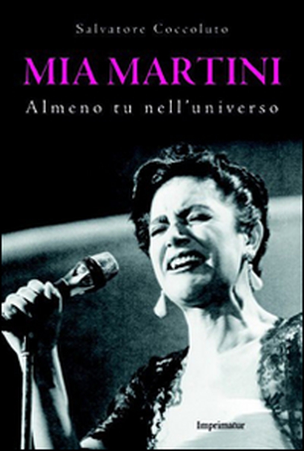 Mia Martini. Almeno tu nell'universo - Librerie.coop Mia Martini. Almeno tu nell'universo - Librerie.coop