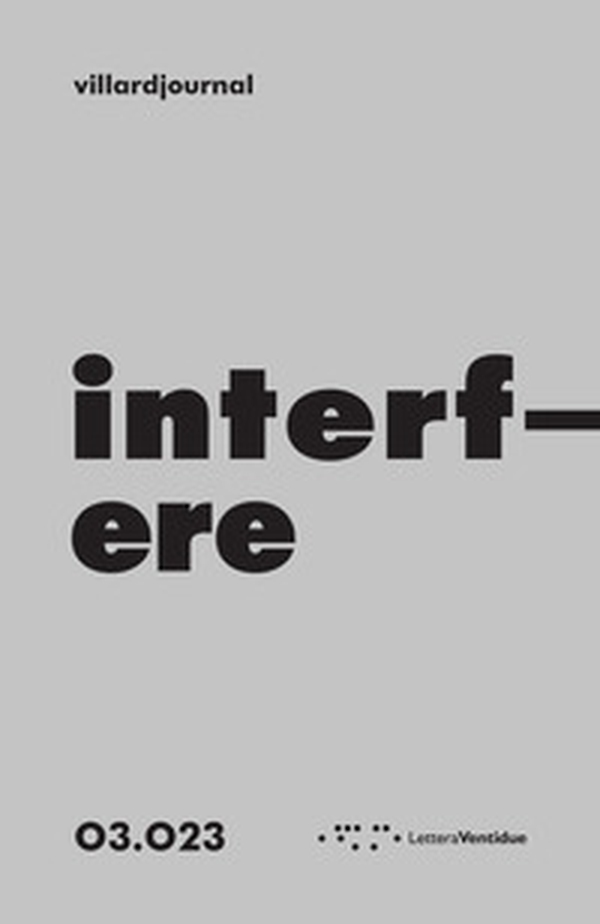 Interfere. Villardjournal - Vol. 3 - Librerie.coop Interfere. Villardjournal - Vol. 3 - Librerie.coop