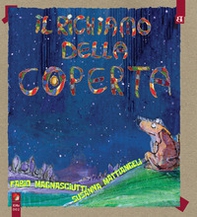 Il richiamo della coperta - Librerie.coop Il richiamo della coperta - Librerie.coop