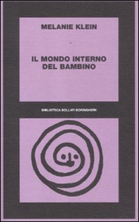 Il mondo interno del bambino - Librerie.coop Il mondo interno del bambino - Librerie.coop