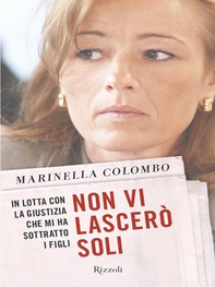 Non vi lascerò soli - Librerie.coop