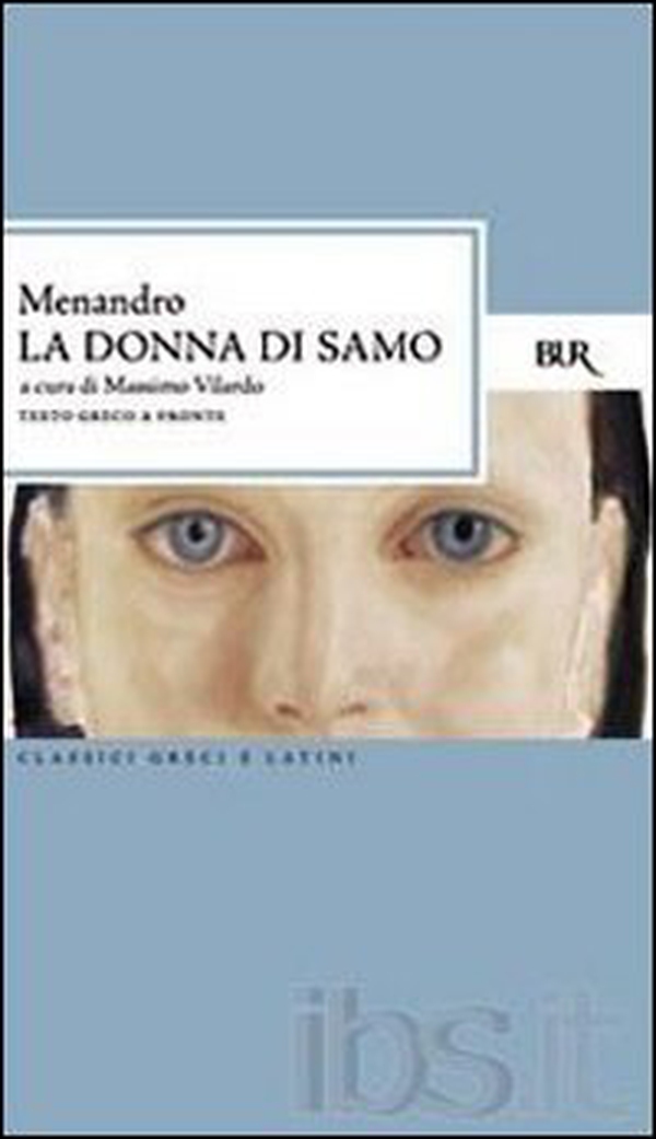 La donna di Samo. Testo greco a fronte - Librerie.coop La donna di Samo. Testo greco a fronte - Librerie.coop