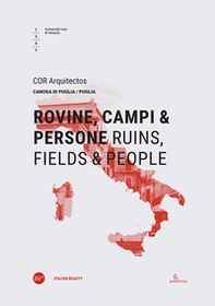 Rovine, campi & persone-Ruins, fields & people - Librerie.coop