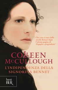L'indipendenza della signorina Bennet - Librerie.coop