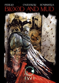 Blood and mud - Librerie.coop