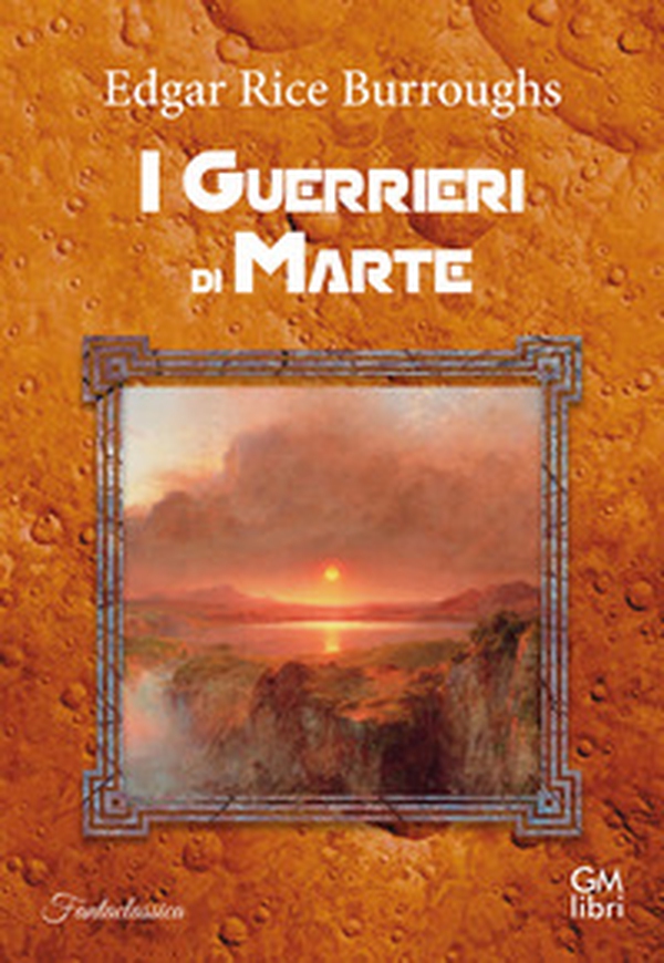I guerrieri di Marte - Librerie.coop I guerrieri di Marte - Librerie.coop