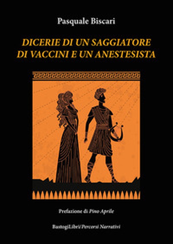 Dicerie di un saggiatore di vaccini e un anestesista - Librerie.coop Dicerie di un saggiatore di vaccini e un anestesista - Librerie.coop