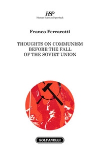 Thoughts on communism before the fall of the soviet union - Librerie.coop
