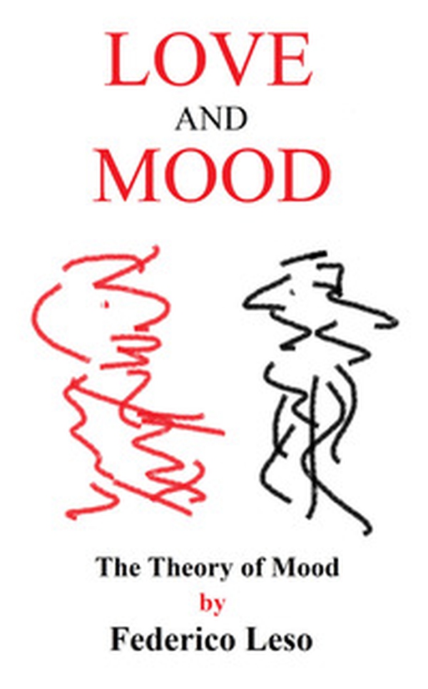 Love and Moon. The Theory of Mood - Librerie.coop Love and Moon. The Theory of Mood - Librerie.coop