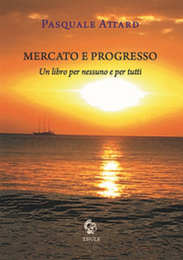 Mercato e progresso - Librerie.coop