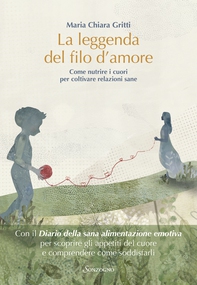 La leggenda del filo d'amore - Librerie.coop