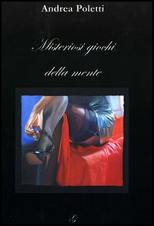 Misteriosi giochi della mente - Librerie.coop Misteriosi giochi della mente - Librerie.coop