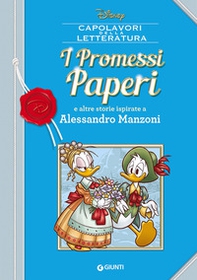 I Promessi Paperi e altre storie ispirate a Alessandro Manzoni - Librerie.coop I Promessi Paperi e altre storie ispirate a Alessandro Manzoni - Librerie.coop
