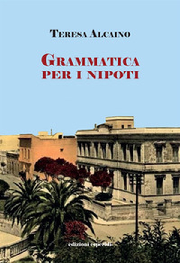 Grammatica per i nipoti - Librerie.coop Grammatica per i nipoti - Librerie.coop