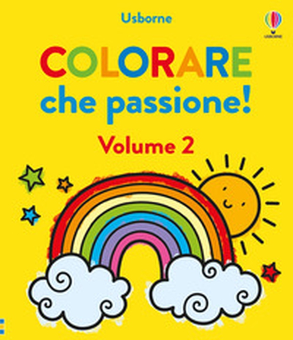 Colorare che passione! - Vol. 2 - Librerie.coop Colorare che passione! - Vol. 2 - Librerie.coop
