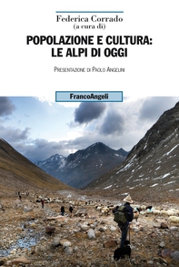Popolazione e cultura: le Alpi di oggi - Librerie.coop Popolazione e cultura: le Alpi di oggi - Librerie.coop