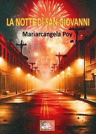 La notte di San Giovanni - Librerie.coop