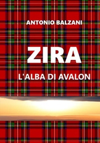Zira. L'alba di Avalon - Librerie.coop