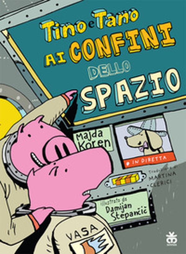Tino e Tano ai confini dello spazio - Librerie.coop Tino e Tano ai confini dello spazio - Librerie.coop