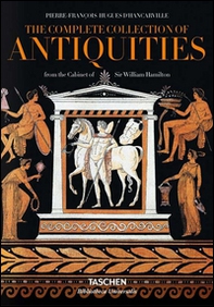 D'Hancarville. The complete collection of antiquities from the cabinet of sir William Hamilton. Ediz. inglese, francese e tedesca - Librerie.coop D'Hancarville. The complete collection of antiquities from the cabinet of sir William Hamilton. Ediz. inglese, francese e tedesca - Librerie.coop