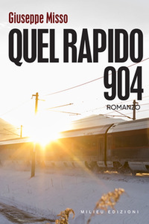 Quel Rapido 904 - Librerie.coop Quel Rapido 904 - Librerie.coop