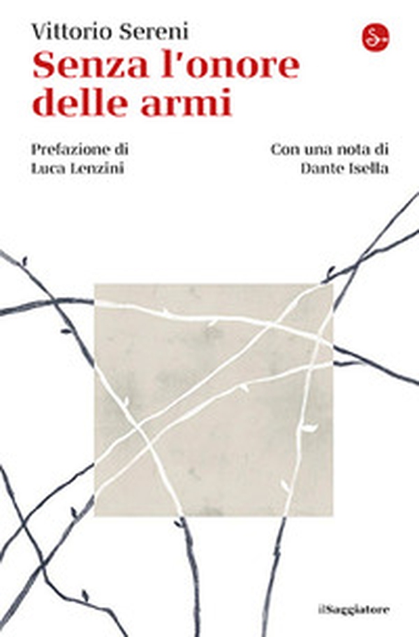 Senza l'onore delle armi - Librerie.coop