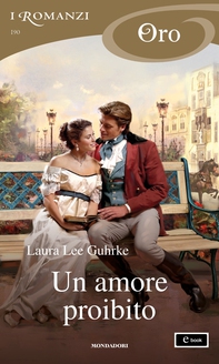 Un amore proibito (I Romanzi Oro) - Librerie.coop