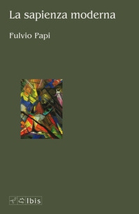 La sapienza moderna - Librerie.coop