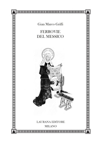 Ferrovie del Messico - Librerie.coop Ferrovie del Messico - Librerie.coop