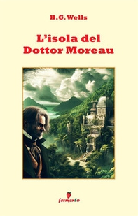 L'isola del dottor Moreau - Librerie.coop