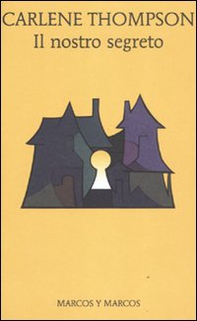 Il nostro segreto - Librerie.coop