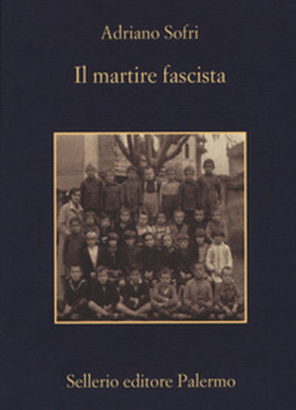Il martire fascista - Librerie.coop Il martire fascista - Librerie.coop