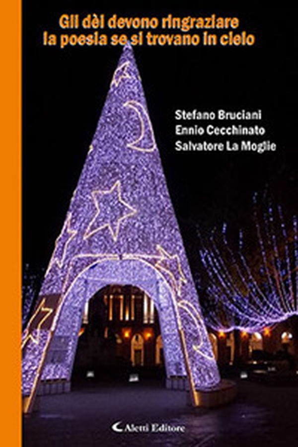 Gli dèi devono ringraziare la poesia se si trovano in cielo - Librerie.coop
