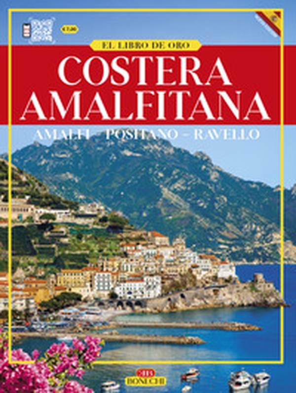 Amalfi e la «Divina Costiera». Ediz. spagnola - Librerie.coop Amalfi e la «Divina Costiera». Ediz. spagnola - Librerie.coop