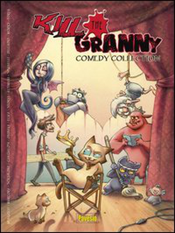 Kill the granny. Comedy collection - Librerie.coop Kill the granny. Comedy collection - Librerie.coop