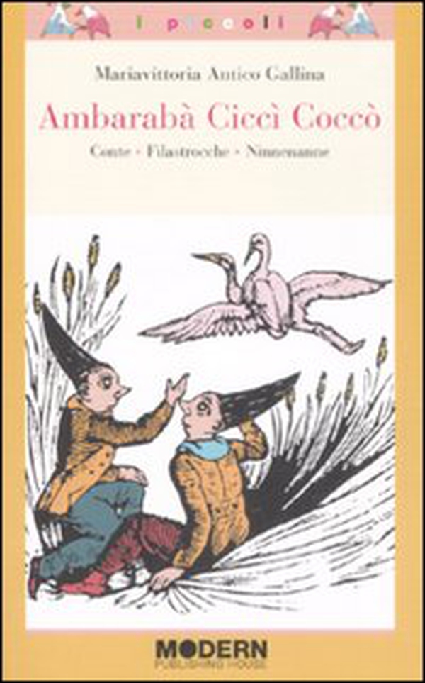 Ambarabà Ciccì Coccò. Conte, filastrocche, ninnenanne - Librerie.coop Ambarabà Ciccì Coccò. Conte, filastrocche, ninnenanne - Librerie.coop
