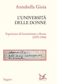 L'università delle donne. Esperienze di femminismo a Roma (1979-1996) - Librerie.coop