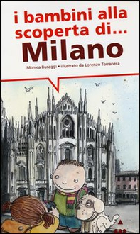 I bambini alla scoperta di Milano - Librerie.coop