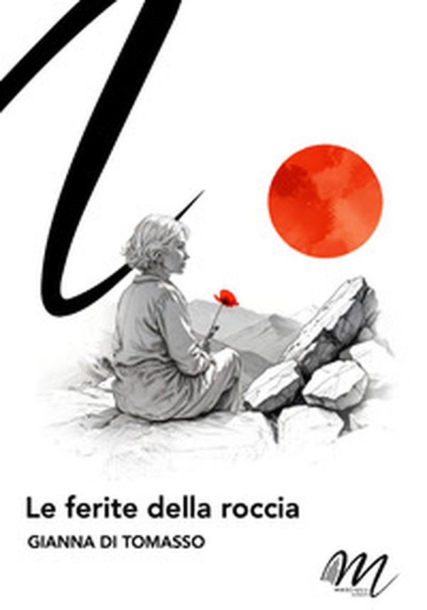 Le ferite della roccia - Librerie.coop Le ferite della roccia - Librerie.coop