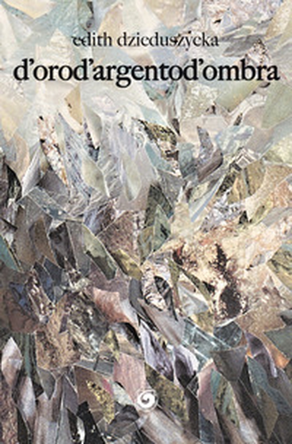 D'orod'argentod'ombra - Librerie.coop D'orod'argentod'ombra - Librerie.coop