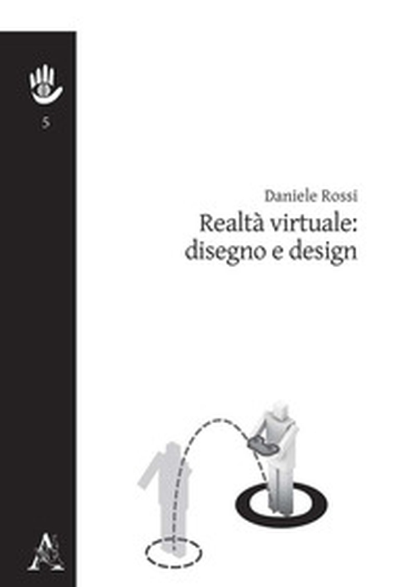 Realtà virtuale: disegno e design - Librerie.coop Realtà virtuale: disegno e design - Librerie.coop