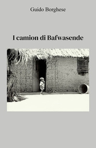 I camion di Bafwasende - Librerie.coop