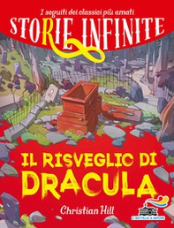 Il risveglio di Dracula. Storie infinite - Librerie.coop